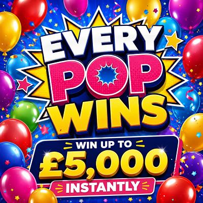 EVERY POP WINS (x10 MAIN PRIZE WINNERS OF £100) 27/09