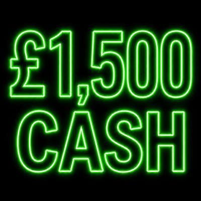 £1,500 CASH