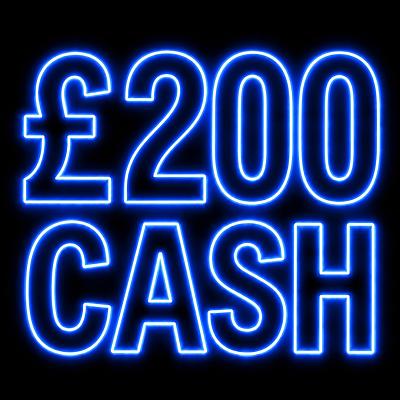£200 CASH