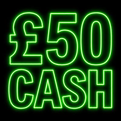 £50 CASH