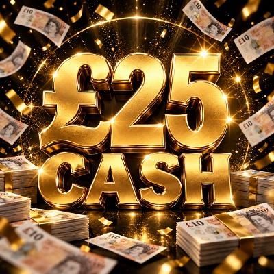 £25 CASH
