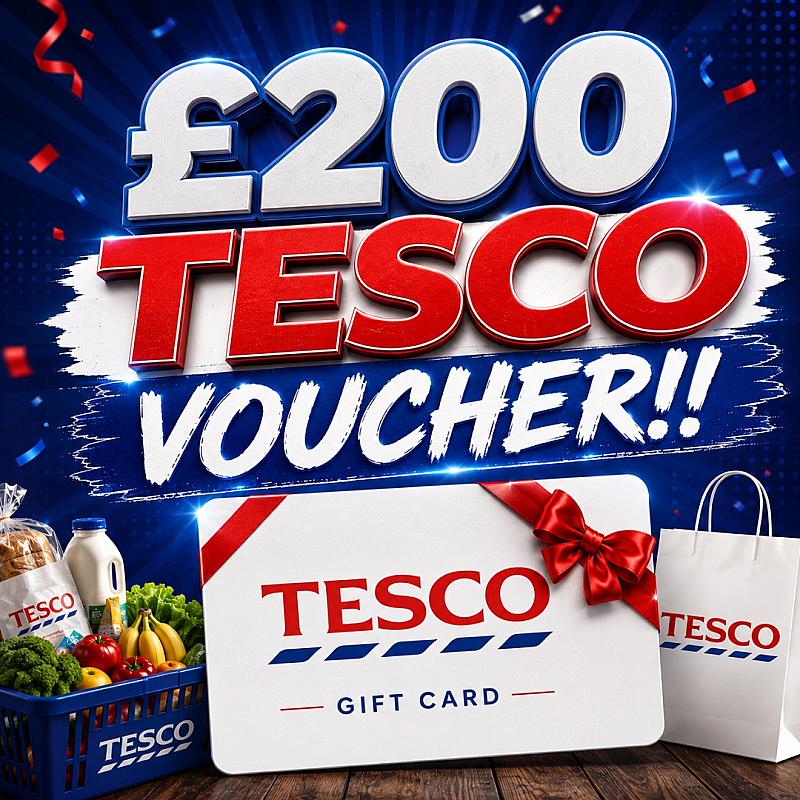 WIN A £200 TESCO VOUCHER!! 07/10