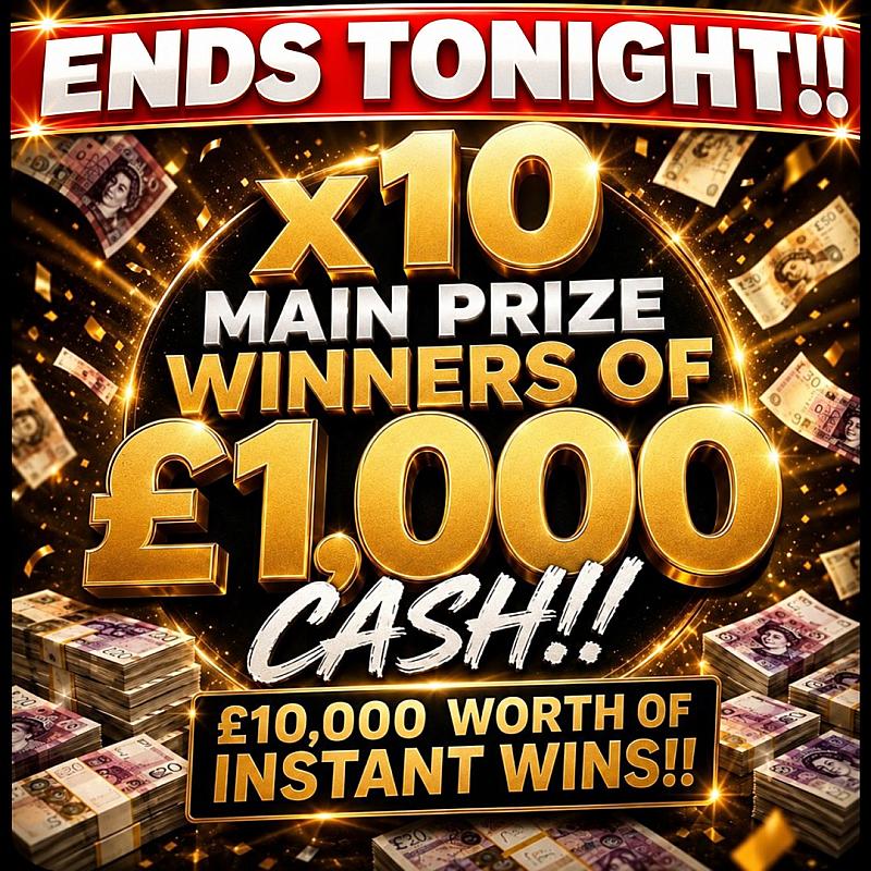 10 MAIN PRIZE WINNERS OF £1,000 CASH!! 27/09