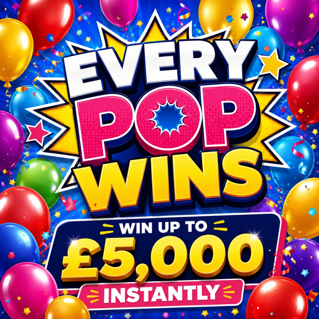 EVERY POP WINS (x10 MAIN PRIZE WINNERS OF £100) 29/11