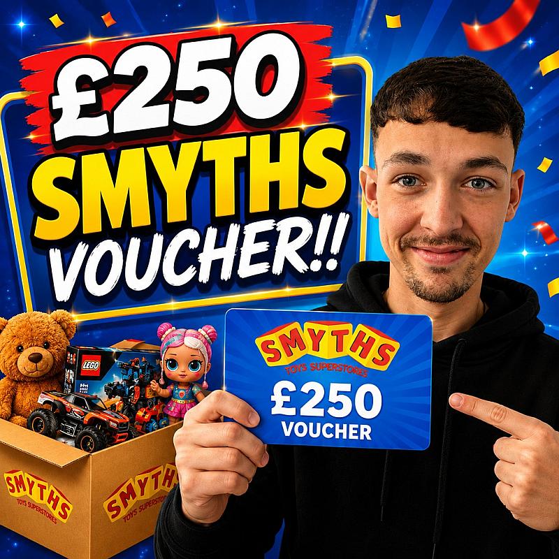 WIN A £250 SMYTHS VOUCHER!! 25/10
