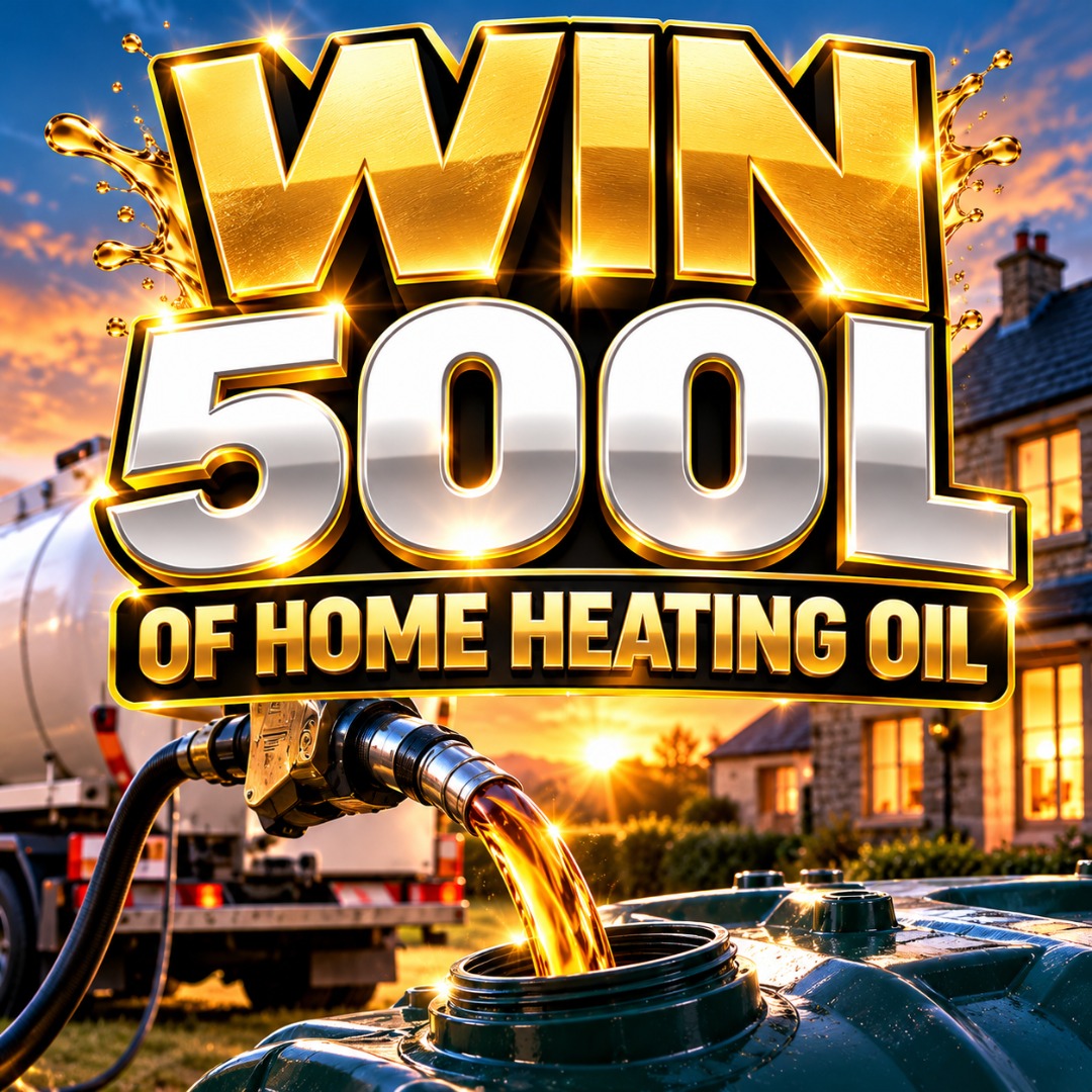 WIN 500L OF HOME HEATING OIL!! 08/11