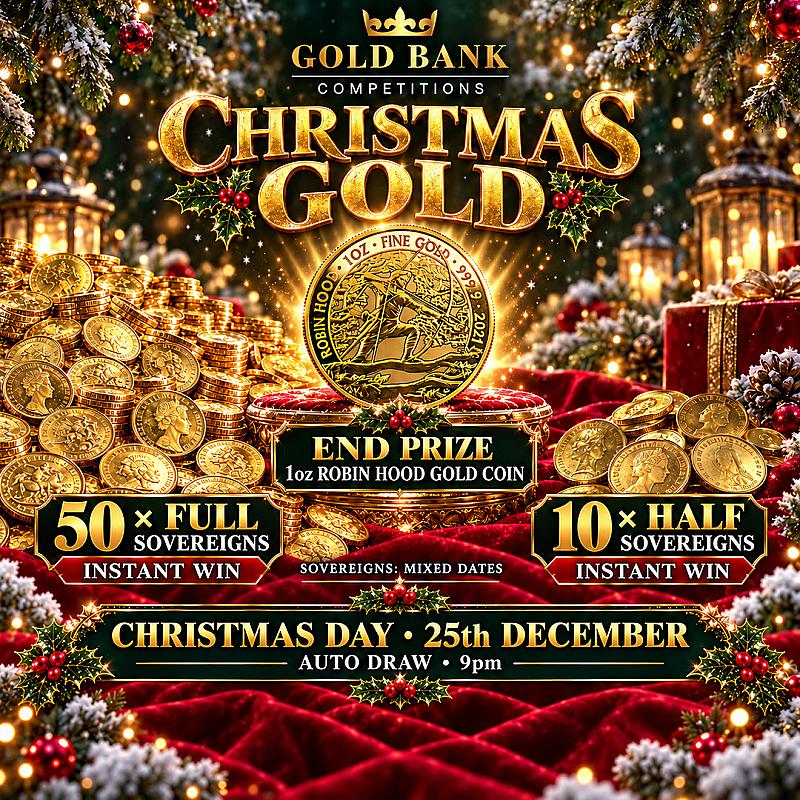 🎄✨ CHRISTMAS GOLD – 60 SOVEREIGN INSTANT WINS + 1oz GOLD END PRIZE! ✨🎄