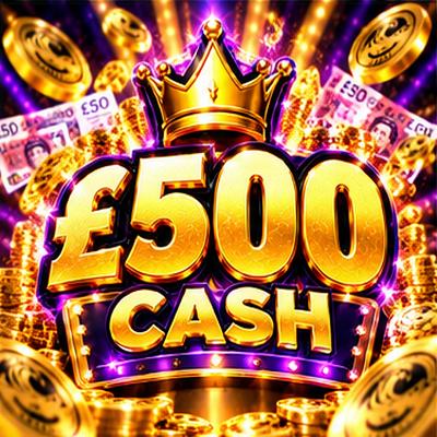 £500 CASH