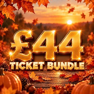 ✨£44 TICKET BUNDLE✨