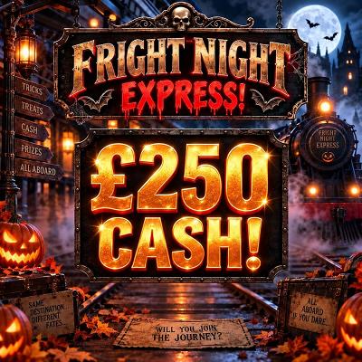 🚂£250 CASH🚂