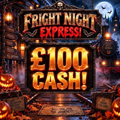 🚂£100 CASH🚂