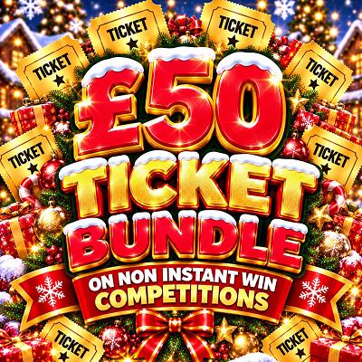 £50 TICKET BUNDLE ON NON INSTANT WIN COMPETITIONS 🎫