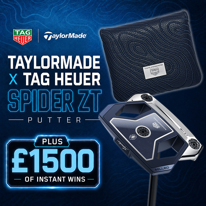 WIN A TAYLORMADE X TAG HEUER SPIDER ZT PUTTER (+£1500 OF INSTANT WINS)