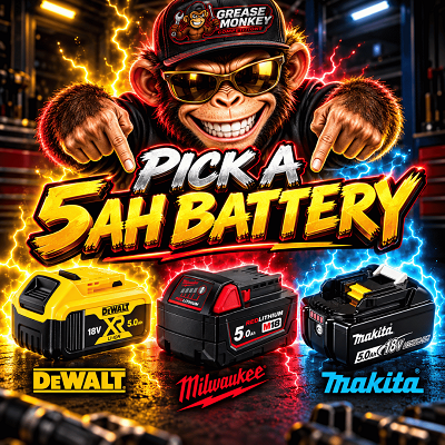 PICK A 5AH BATTERY!