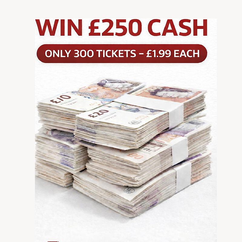 £250 Cash Prize Draw