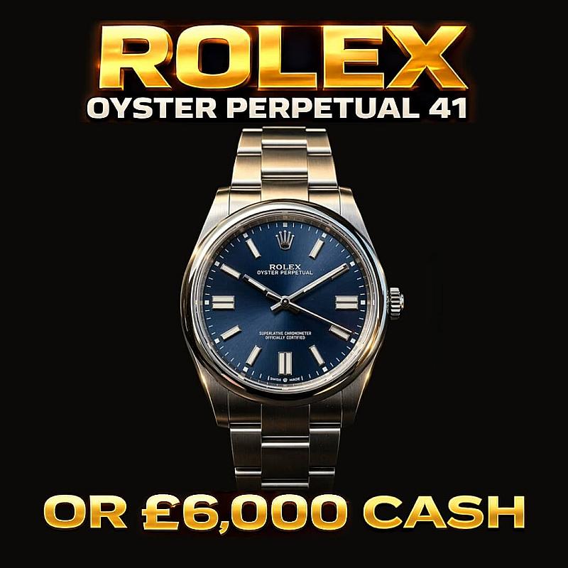 Rolex Oyster Perpetual 41 or £6,000 Cash