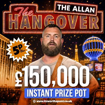 THE ALLAN! £150,000 INSTANT WINNER 