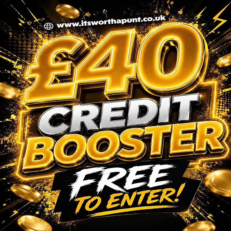 FREE TO ENTER £40 SITE CREDIT BOOSTER