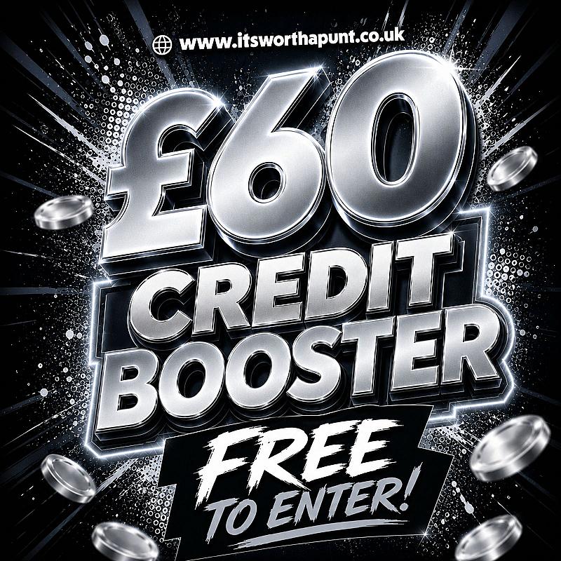 FREE TO ENTER £60 SITE CREDIT BOOSTER