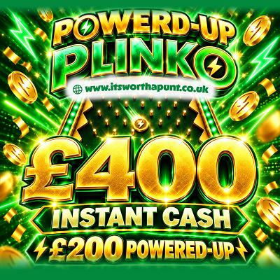 £400 INSTANT CASH POWER UP 
