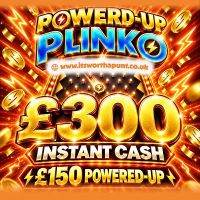 £300 INSTANT CASH POWER UP