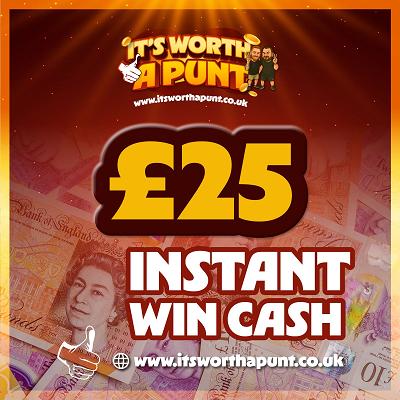 £25 INSTANT CASH