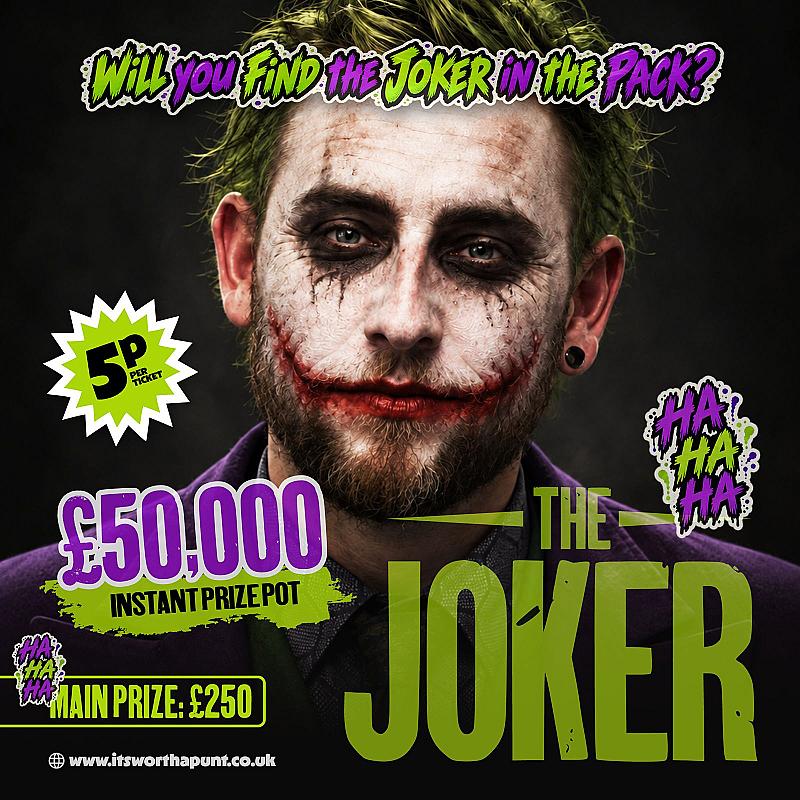 THE JOKER - £50,000 INSTANT WIN CASH!