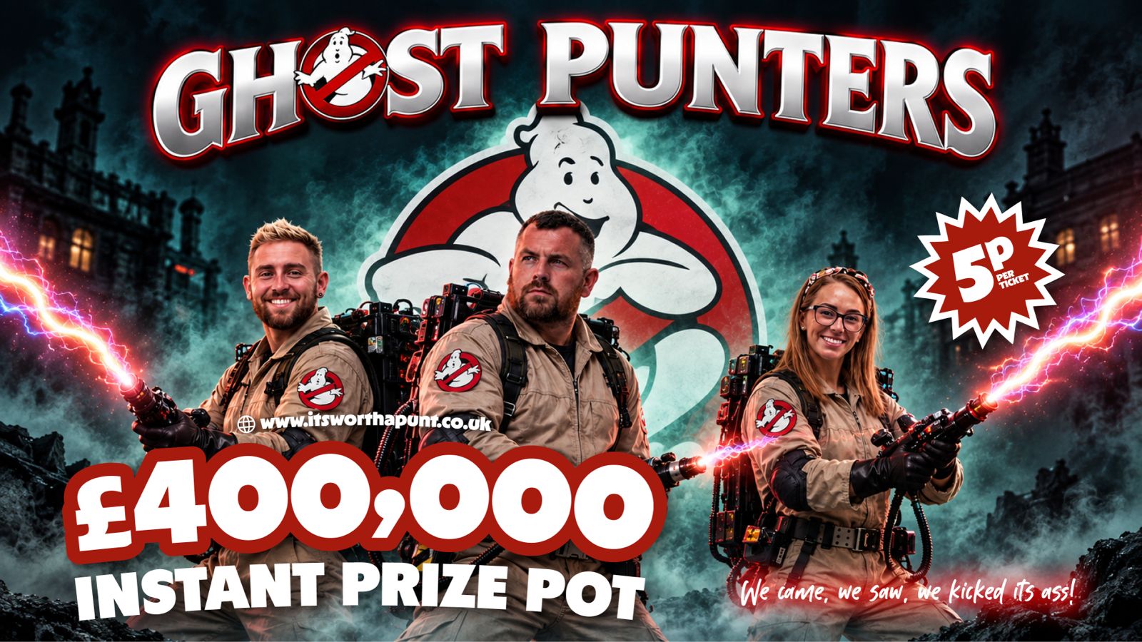 GHOST PUNTERS £400,000 INSTANT WINNER!