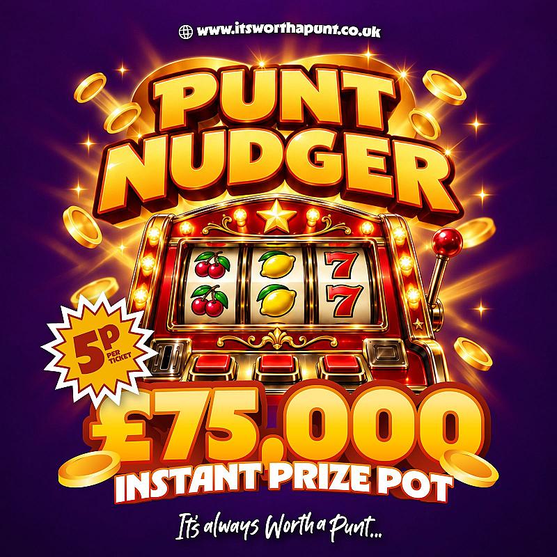 PUNT NUDGER! £75,000 INSTANT WINNER 