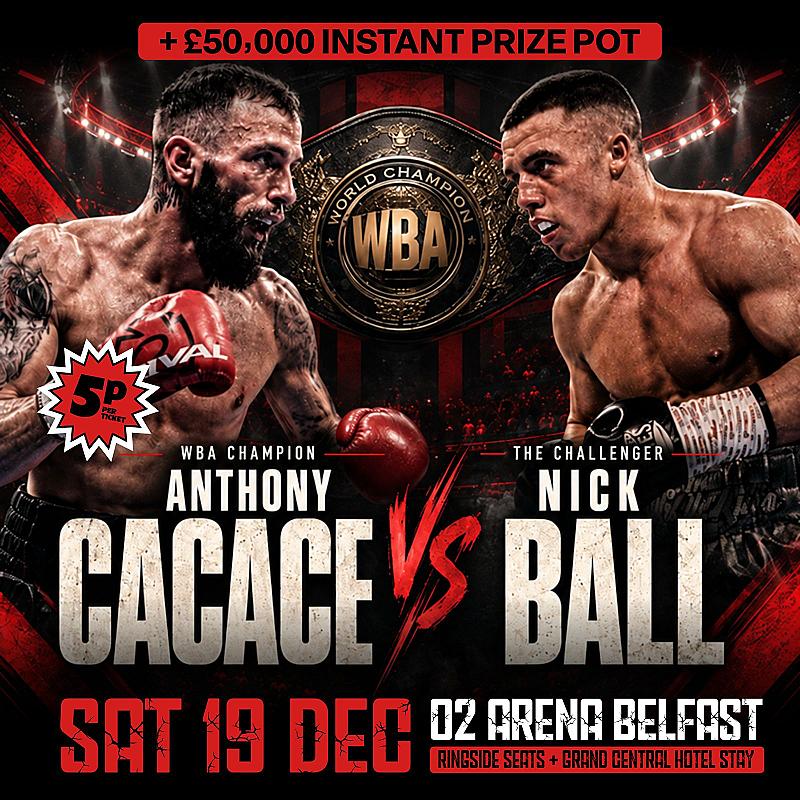 VIP BELFAST FIGHT NIGHT PLUS £50,000 INSTANT CASH
