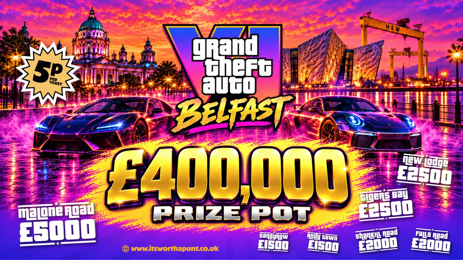 GTA BELFAST EDITION! £400,000 INSTANT WINNER