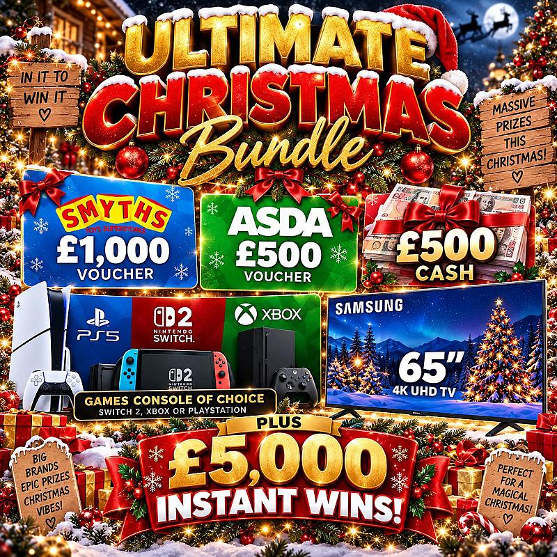 ULTIMATE CHRISTMAS BUNDLE & £5,000 INSTANT WINS!