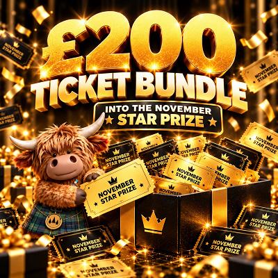 £200 Ticket Bundle into November Star Prize 