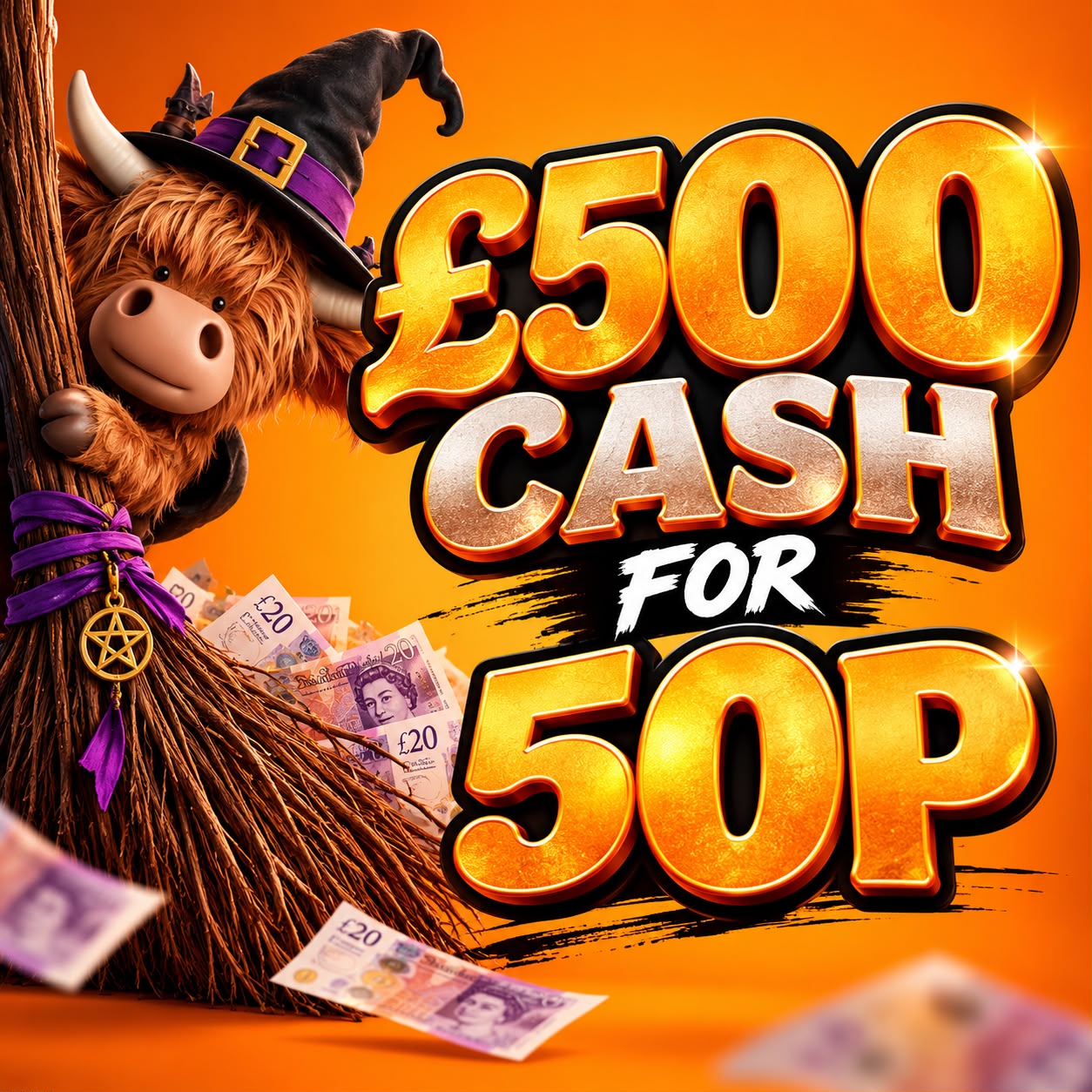 £500 Cash for 50p
