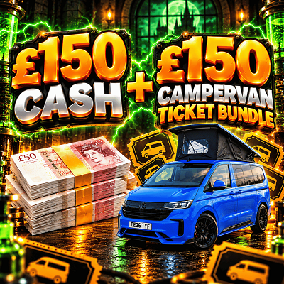 £150 Cash plus £150 Ticket bundle into the VW Campervan or £40,000 cash draw