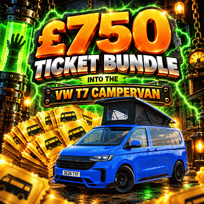 £750 Ticket bundle into the VW Campervan or £40,000 Cash draw