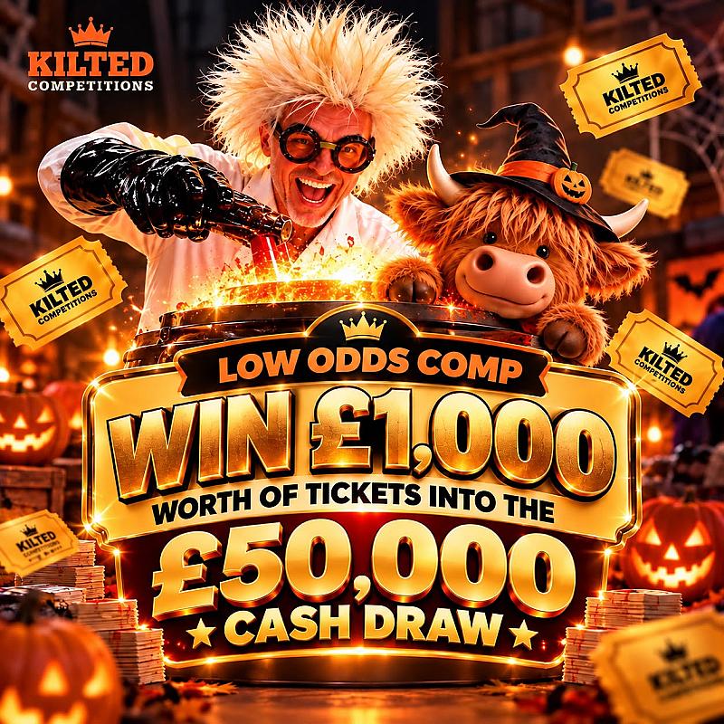 MEGA LOW ODDS - Win a £1,000 Golden ticktet into the £50,000 cash draw#2