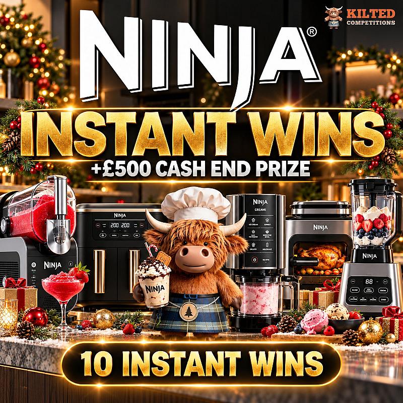 10 Awesome Ninja Instant Wins to Find + a £500 cash end prize