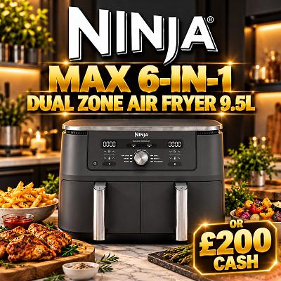 Ninja MAX 6-in-1 Dual Zone Air Fryer 9.5L or £200 Cash Alt