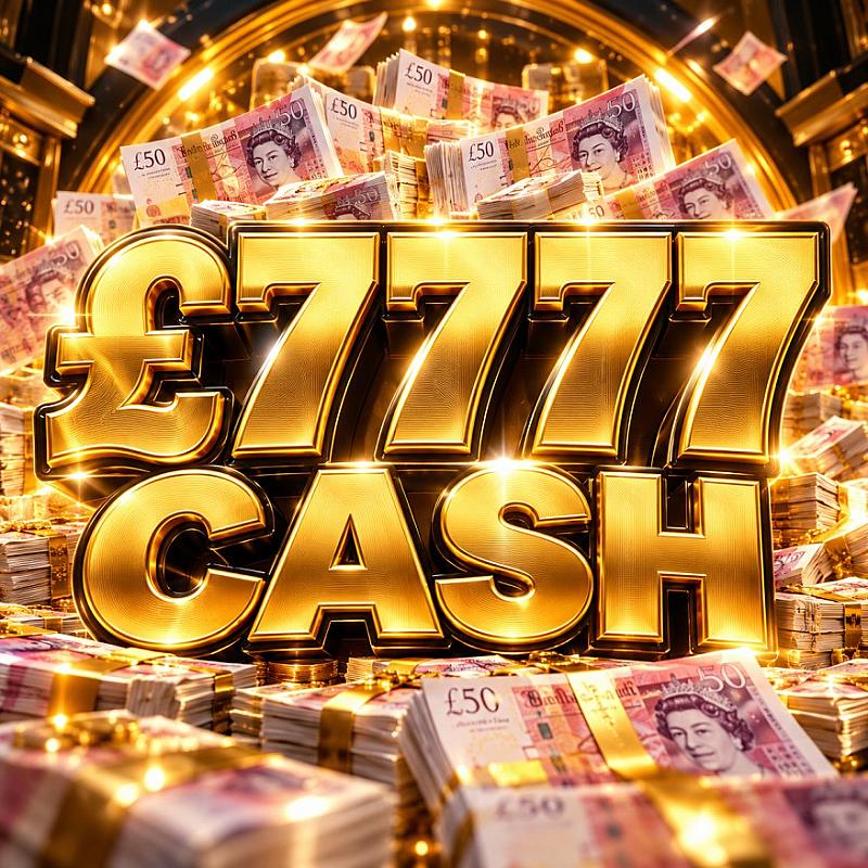 £7777 MEGA CASH 🎰