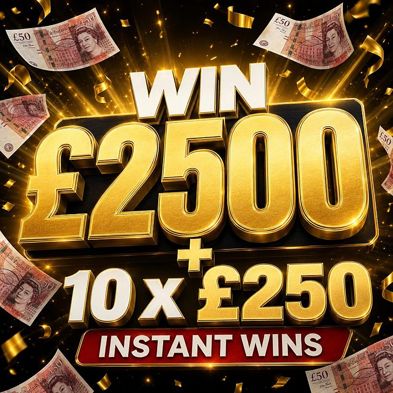£2500 CASH + INSTANT WINS 🤑