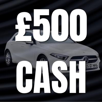 £500 CASH! 