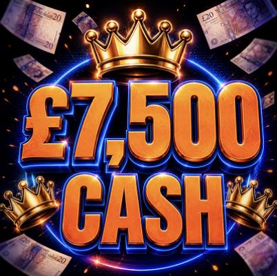 £7,500 CASH!