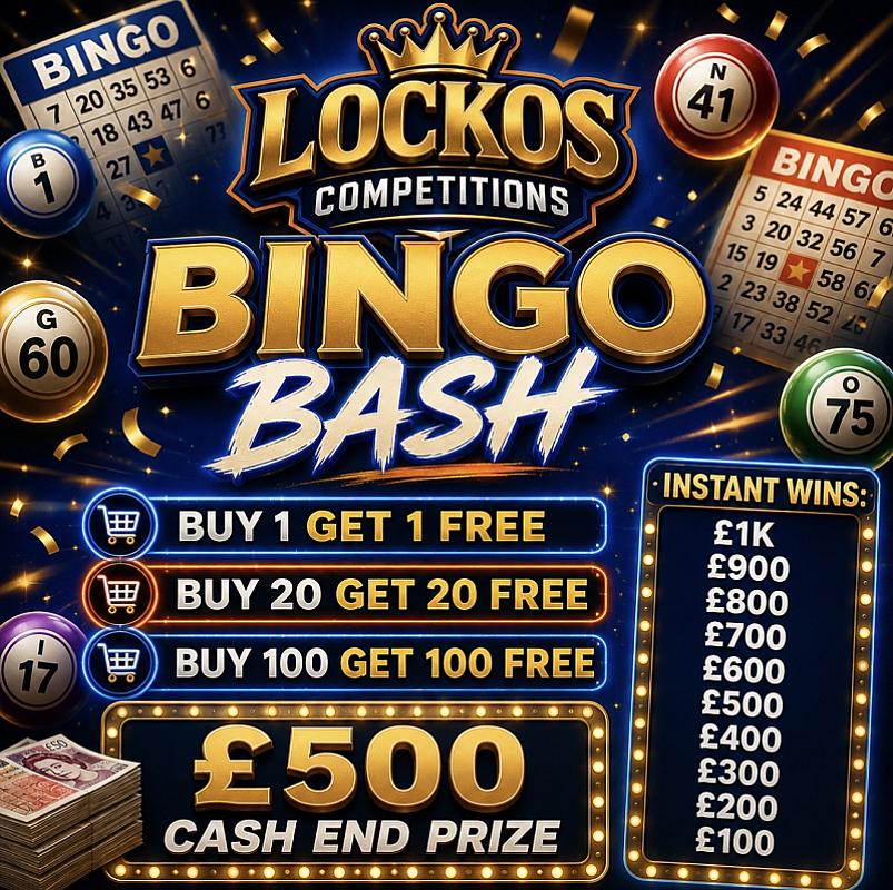 LOCKOS BINGO BASH! BUY 1 GET 1 FREE, BUY 100 GET 100 FREE! £500 END PRIZE!