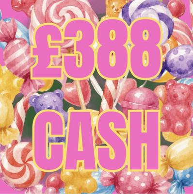 £388 CASH