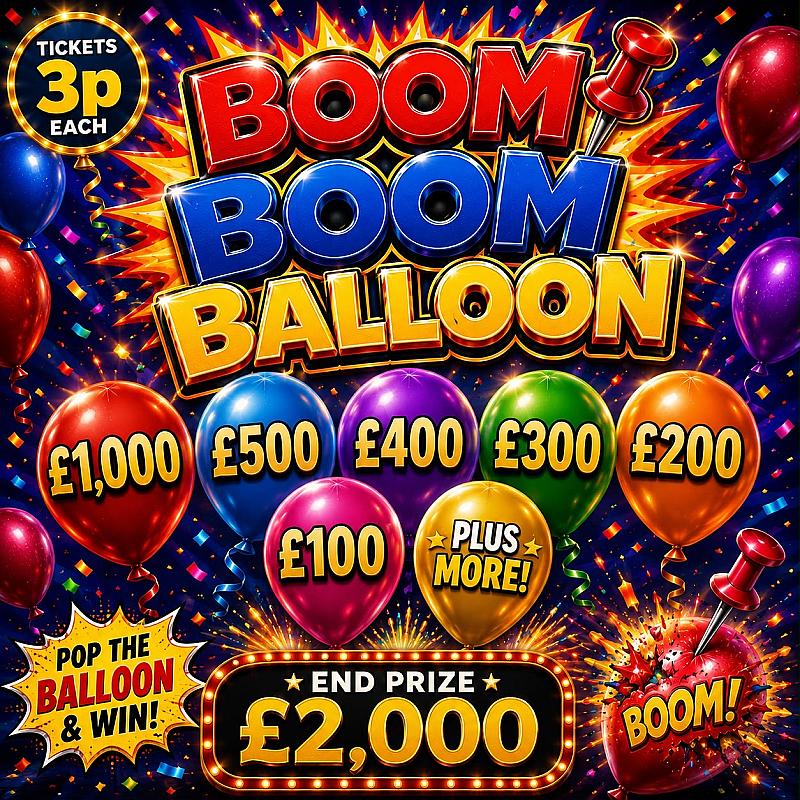 BOOM BOOM BALLOON! WIN £2,000 FOR 3P! WIN UP TO A GRAND INSTANTLY!