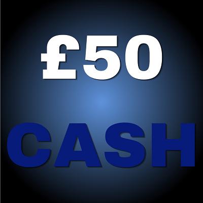 £50 CASH