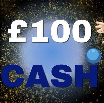 £100 CASH