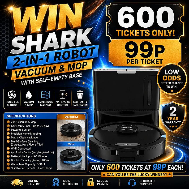 WIN A SHARK 2 IN 1 VACUUM & MOP! 600 TICKET MAX!