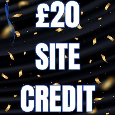£20 SITE CREDIT!